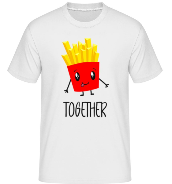 Better Together Fries -  T-Shirt Shirtinator homme - Blanc - Devant