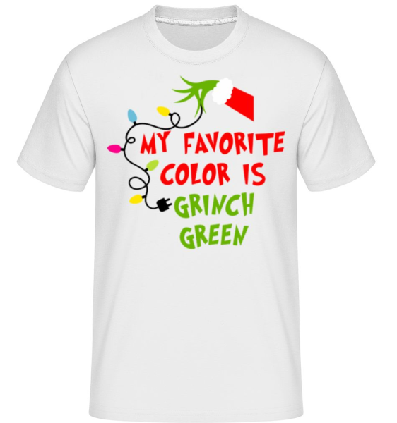 My Favorite Color Is Grinch Green -  T-Shirt Shirtinator homme - Blanc - Devant