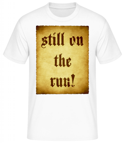 Still On The Run - T-shirt standard Homme - Blanc - Vorn