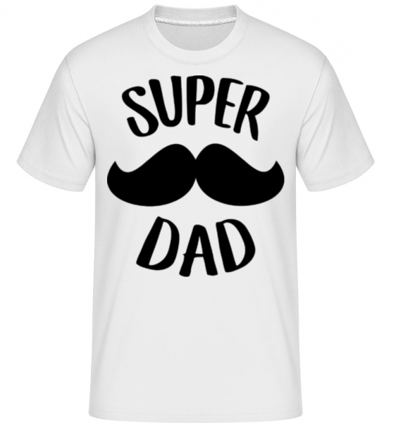 Super Dad -  T-Shirt Shirtinator homme - Blanc - Devant