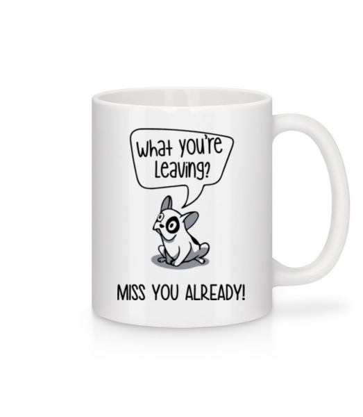 Miss You Alrady - Mug en céramique blanc - Blanc - Devant