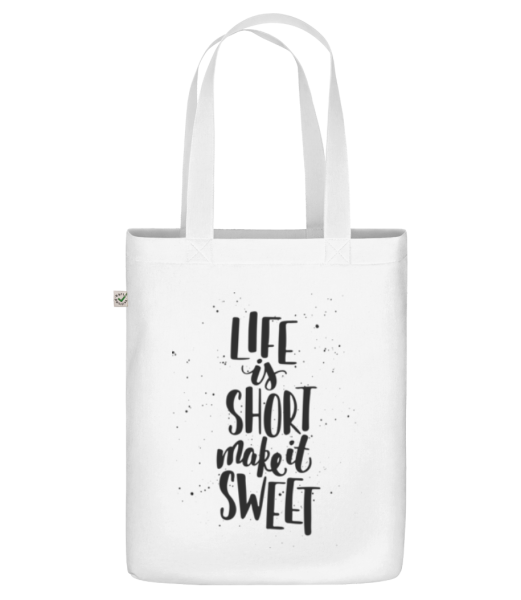 Life Is Short Make It Sweet - Sac en toile bio - Blanc - Devant