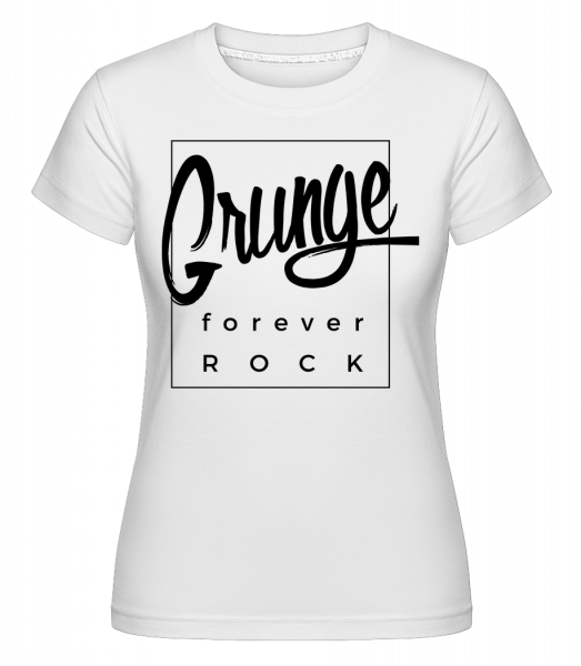 Grunge Forever Rock -  T-shirt Shirtinator femme - Blanc - Vorn