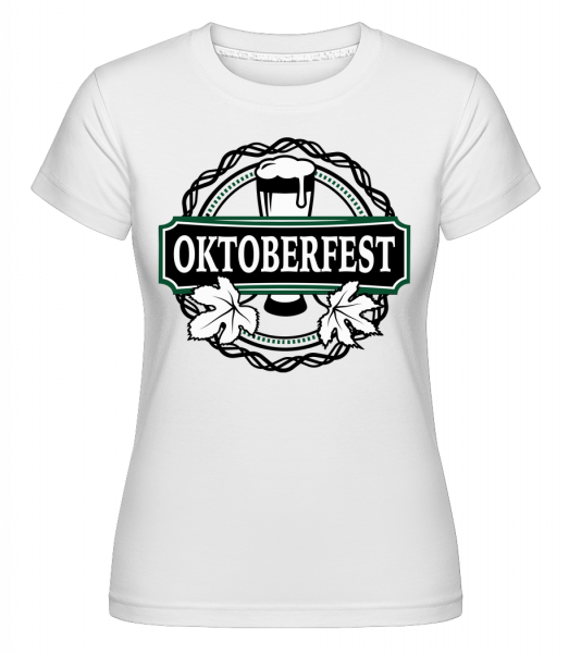 Oktoberfest -  T-shirt Shirtinator femme - Blanc - Vorn