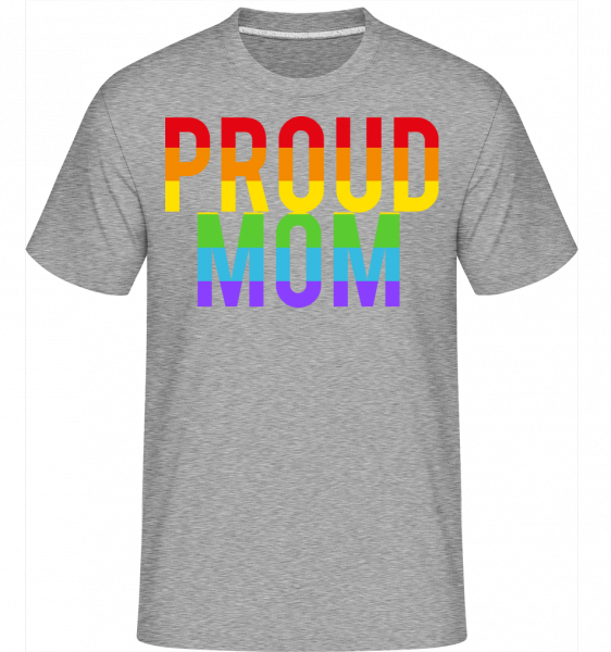 Proud Mom Rainbow -  T-Shirt Shirtinator homme - Gris chiné - Vorn