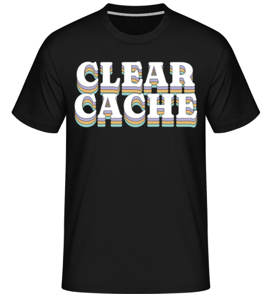 Clear Cache -  T-Shirt Shirtinator homme - Noir - Devant