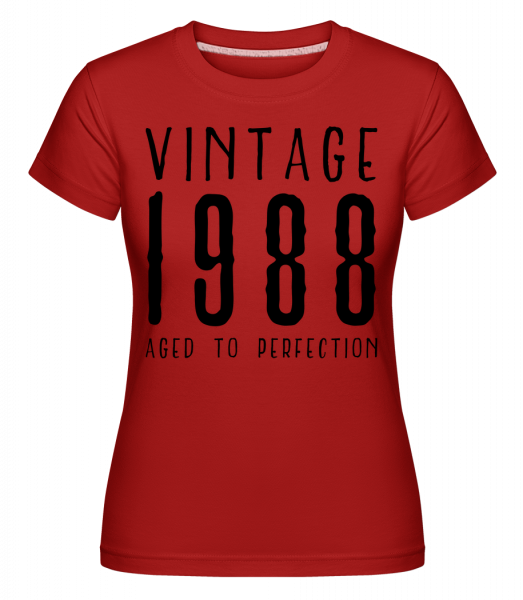 Vintage 1988 Aged To Perfection -  T-shirt Shirtinator femme - Rouge - Vorn