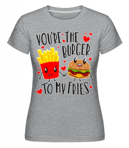 Burger To My Fries -  T-shirt Shirtinator femme - Gris chiné - Devant