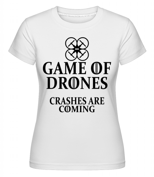 Game Of Drones -  T-shirt Shirtinator femme - Blanc - Vorn