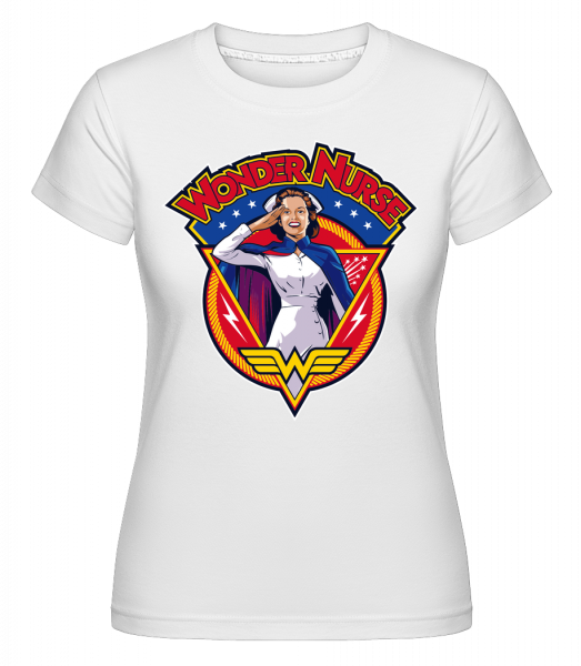 Wonder Nurse -  T-shirt Shirtinator femme - Blanc - Vorn