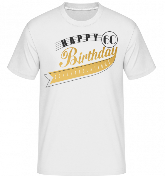 Happy 60 Birthday -  T-Shirt Shirtinator homme - Blanc - Vorn