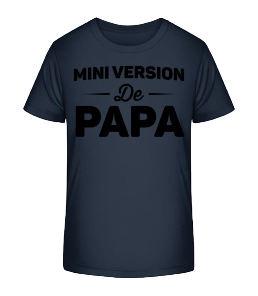 Mini Version De Papa - T-shirt bio Enfant Stanley Stella - Bleu marine - Devant