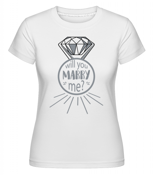 Will You Marry Me? -  T-shirt Shirtinator femme - Blanc - Vorn