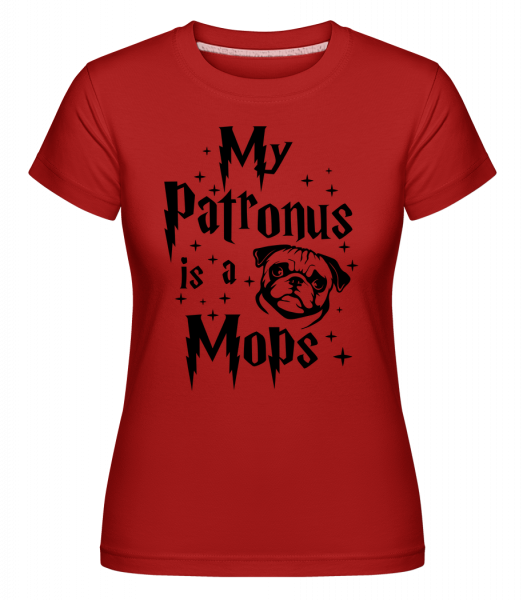 My Patronus Is A Mops -  T-shirt Shirtinator femme - Rouge - Vorn