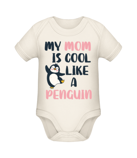 My Mom Is Cool Like_A Penguin - Body manches courtes bio - Crème - Devant