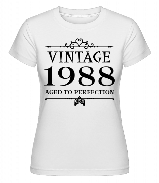Vintage 1988 Perfection -  T-shirt Shirtinator femme - Blanc - Vorn