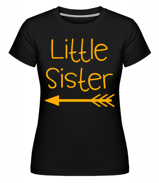 Little Sister -  T-shirt Shirtinator femme - Noir - Vorn