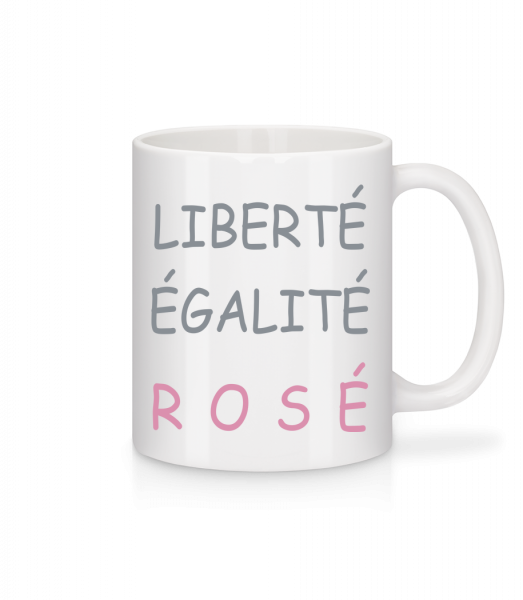 Liberté, Égalité, Rosé - Mug en céramique blanc - Blanc - Vorn