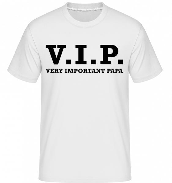 VIP PAPA -  T-Shirt Shirtinator homme - Blanc - Vorn