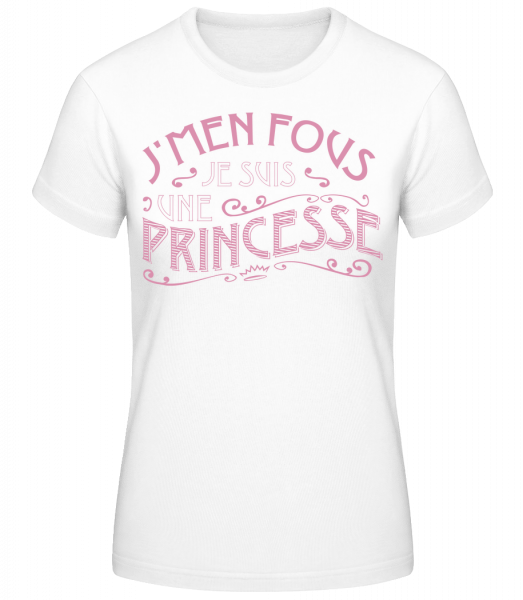 Je Suis Une Princesse - T-shirt standard Femme - Blanc - Vorn
