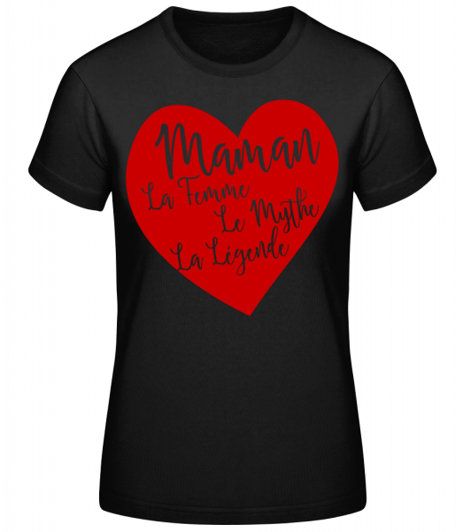 Maman - La Légende - T-shirt standard Femme - Noir - Vorn