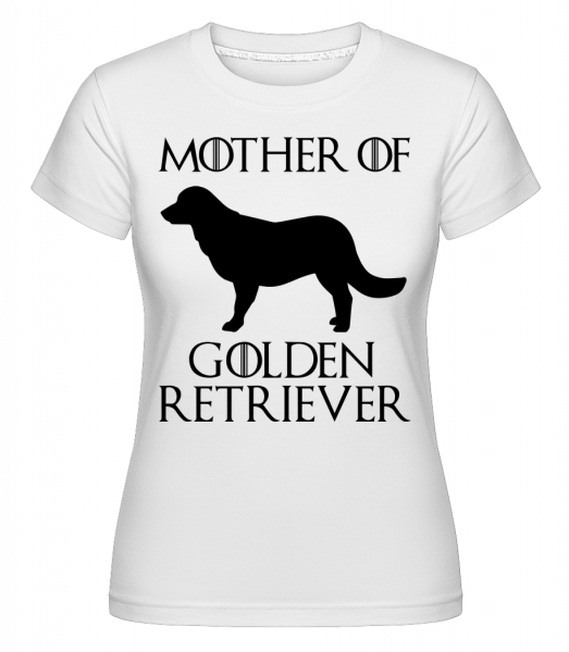 Mother Of Golden Retriever -  T-shirt Shirtinator femme - Blanc - Vorn