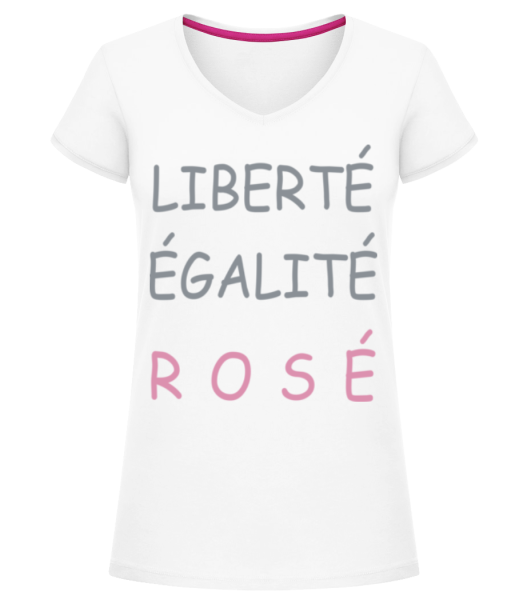 Liberté, Égalité, Rosé - T-shirt col en V Femme - Blanc - Devant