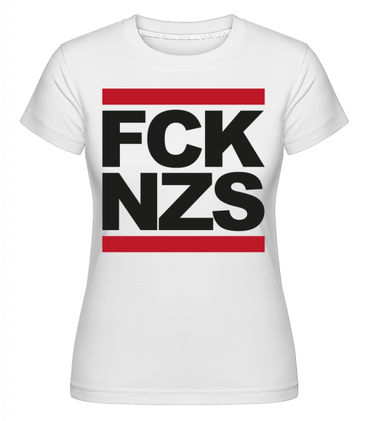 FCK NZS -  T-shirt Shirtinator femme - Blanc - Vorn