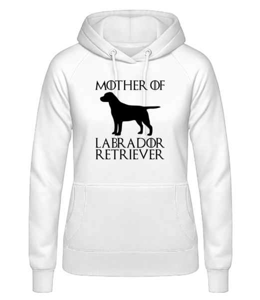 Mother Of Labrador Retriever - Sweat à capuche Femme - Blanc - Devant