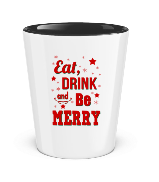 Eat, Drink And Be Merry - Verre à shot bicolore - Blanc / Noir - Devant