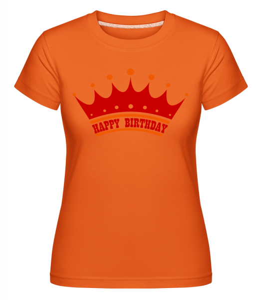 Happy Birthday Couronne -  T-shirt Shirtinator femme - Orange - Vorn