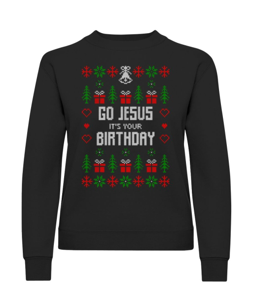 Go Jesus It Is Your Birthday - Sweatshirt Femme - Noir - Devant