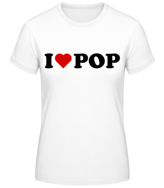 I Love Pop - T-shirt standard Femme - Blanc - Devant