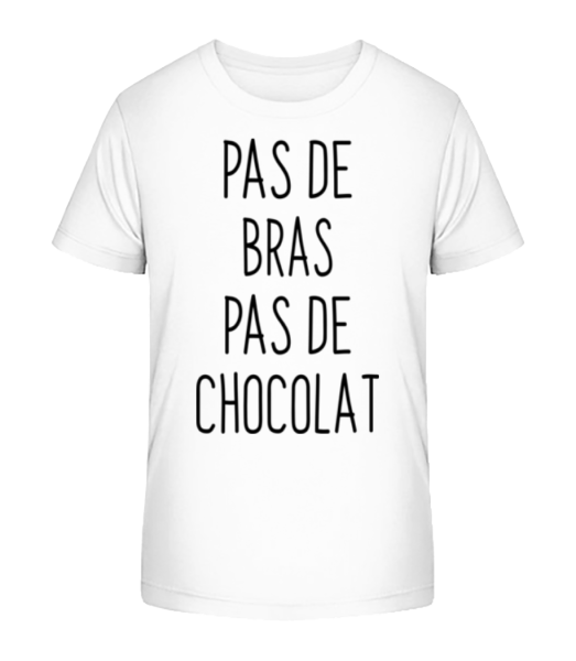 Pas De Bras Pas De Chocolat - T-shirt bio Enfant Stanley Stella - Blanc - Devant