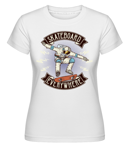 Skateboard Everywhere -  T-shirt Shirtinator femme - Blanc - Devant