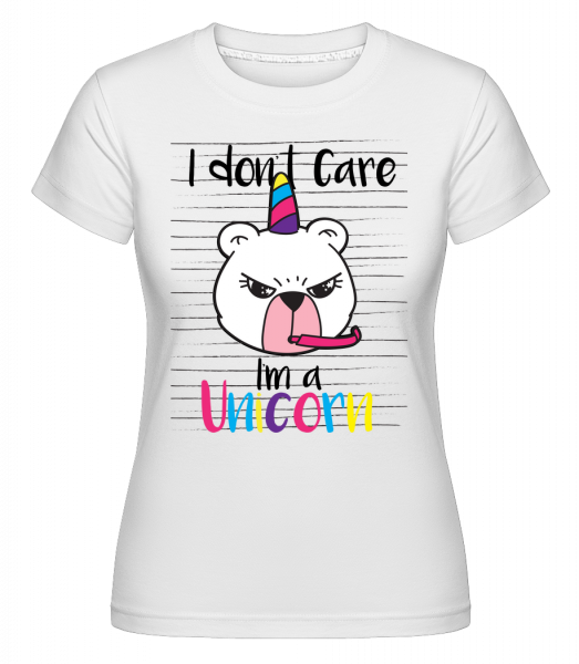 I Don´t Care I´M A Unicorn -  T-shirt Shirtinator femme - Blanc - Vorn