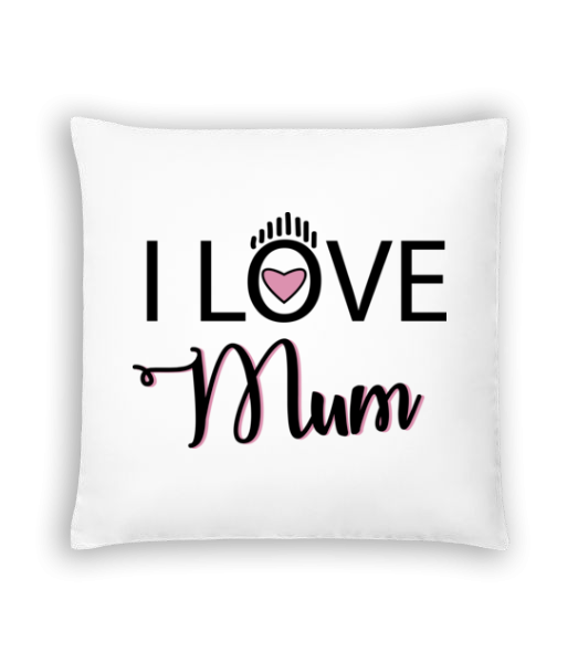 I Love Mum - Coussin - Blanc - Devant
