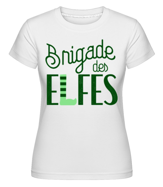 Brigade Des Elfes -  T-shirt Shirtinator femme - Blanc - Devant