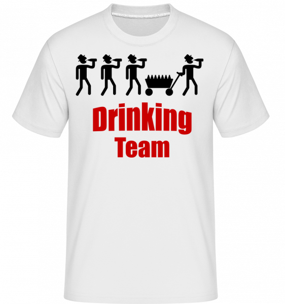 Drinking Team -  T-Shirt Shirtinator homme - Blanc - Vorn