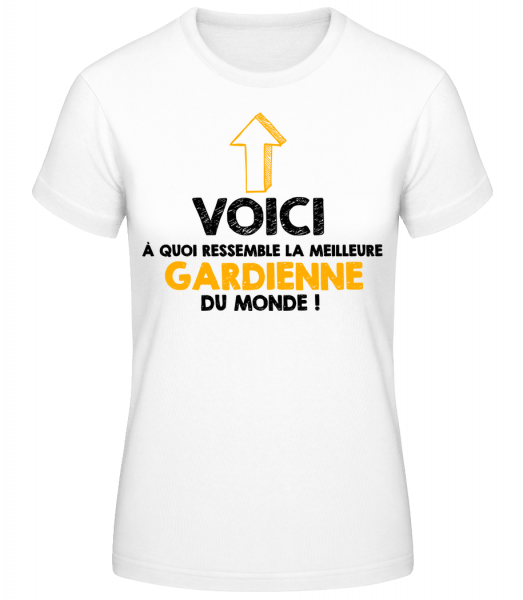 La Meilleure Gardienne Du Monde - T-shirt standard Femme - Blanc - Vorn