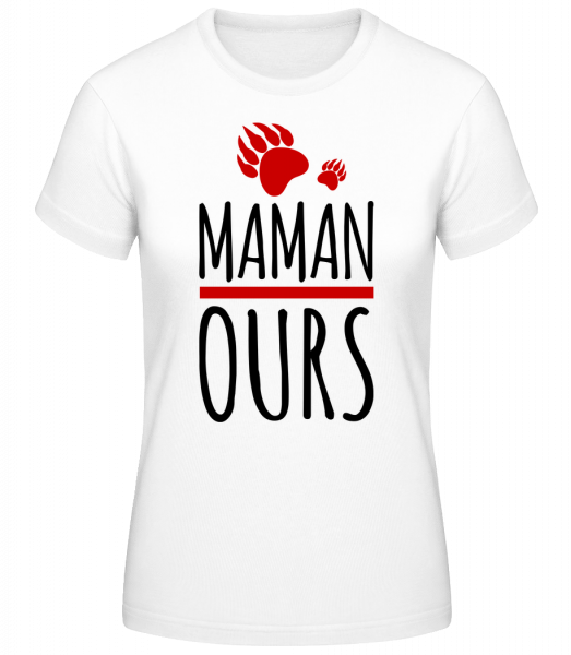 Maman Ours - T-shirt standard Femme - Blanc - Vorn